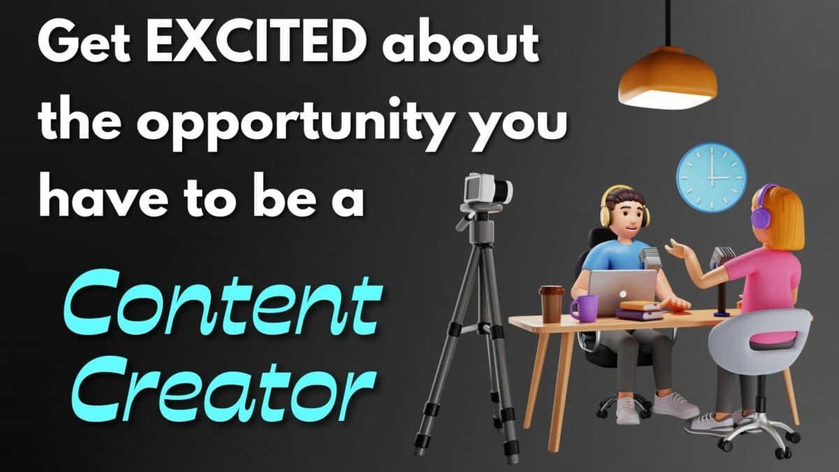 Content Creation is a Huge Opportunity
