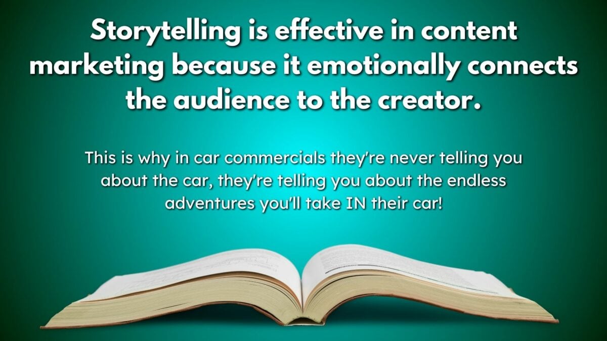 Storytelling is Effective in Content Marketing
