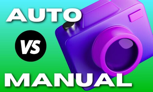 Auto Vs. Manual Mode: What Photographers Should Know