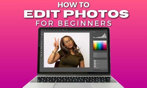 Photo Editing For Beginners (Made Easy)