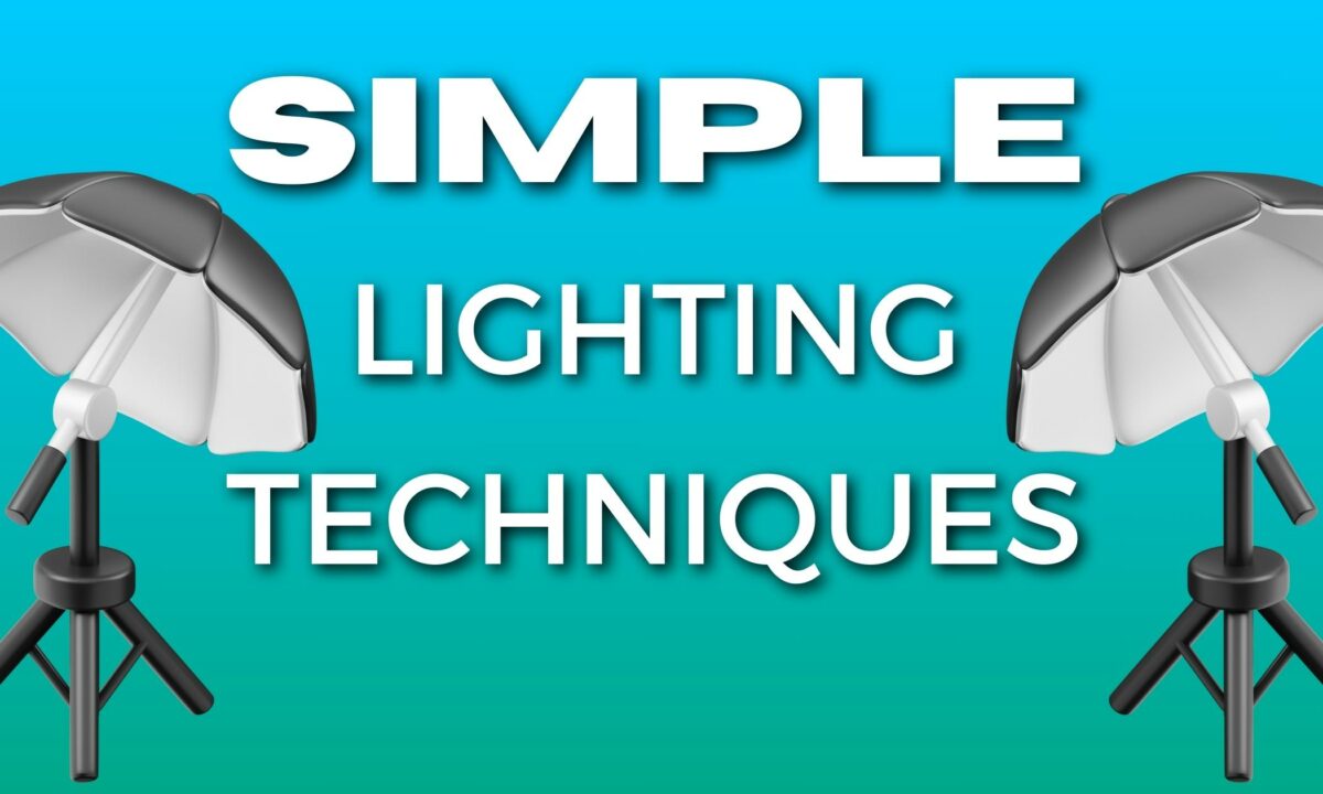 Simple Lighting Techniques For Better Looking Photographs. 