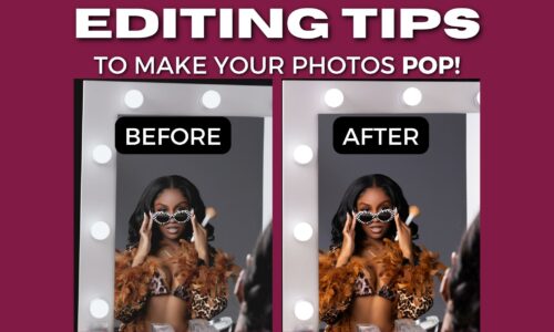 Simple Photo Editing Tips To Get Better-Looking Photos