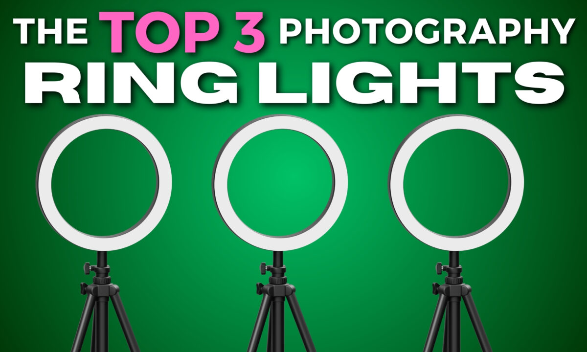 The Top 3 Photography Ring Lights On The Market.