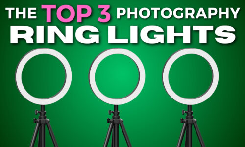 Photography Ring Light: 3 Best Choices For Content Creators